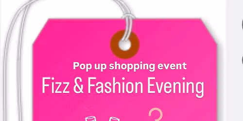 Fizz and fashion evening 