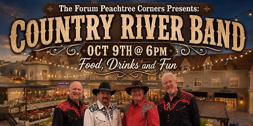 Country River Band @ The Forum Peachtree Corners