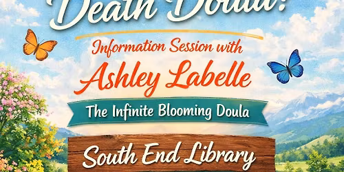 Death doula information session South end library 