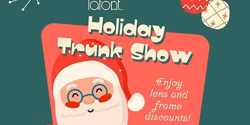 Lafont Holiday Trunk Show