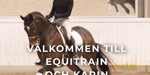 T\u00f6mk\u00f6rning och dressyrkurs f\u00f6r Karin Engstr\u00f6m Equitrain