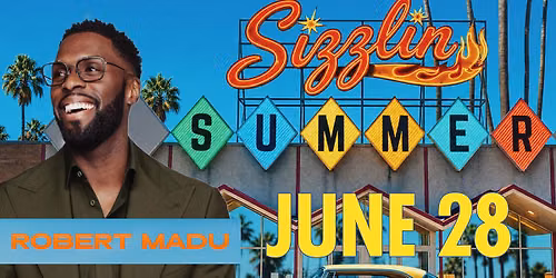 Sizzlin' Summer | Robert Madu | James River Church