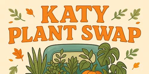Katy Plant Swap