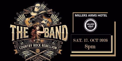 THE BAND @ Millers Arms Hotel