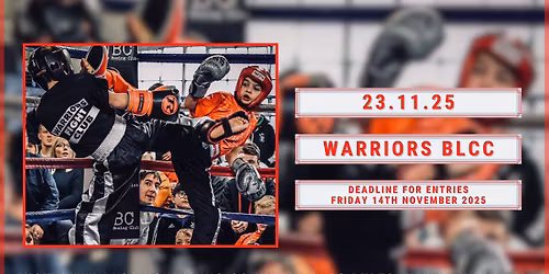 Warriors Fight Academy BLCC Event