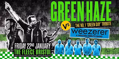 Green Haze - A Tribute To Green Day + Weezerer