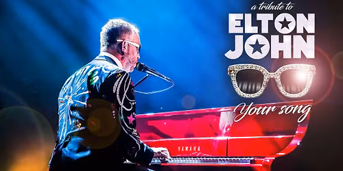 Your Song - A tribute to Elton John \/\/ \u00c6lvespeilet, Porsgrunn