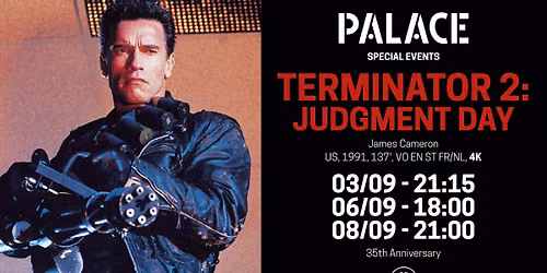 EVENTS - TERMINATOR 2: JUDGMENT DAY - 4K