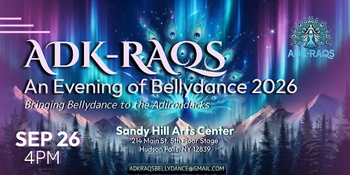 ADK-RAQS, An Evening of Bellydance 2026