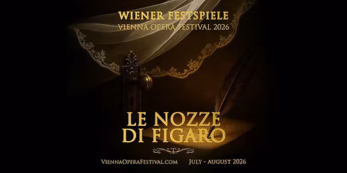 Wiener Festspiele 2026 - Le Nozze Di Figaro