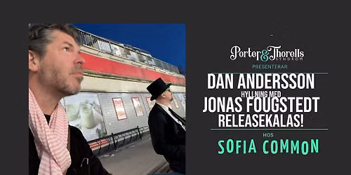 DAN ANDERSSON -hyllning med JONAS FOUGSTEDT