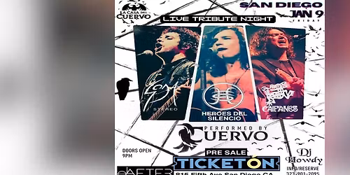 TRIBUTO A HEROES DEL SILENCIO, STEREO Y CAIFANES EN SAN DIEGO