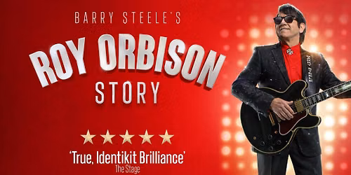 Barry Steele's Roy Orbison Story