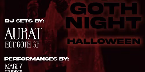 Hot Goth Halloween w\/ DJs Aurat and Hot Goth GF