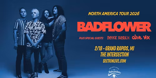 Badflower at The Intersection - Grand Rapids, MI