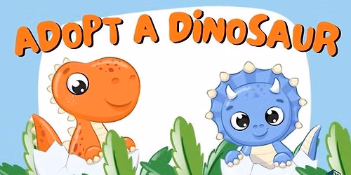 Adopt a Dinosaur