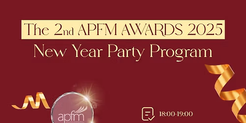 The 2nd APFM AWARDS 2025
