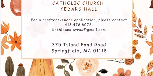 St. Anthony's Harvest Bazaar ~ Springfield, MA