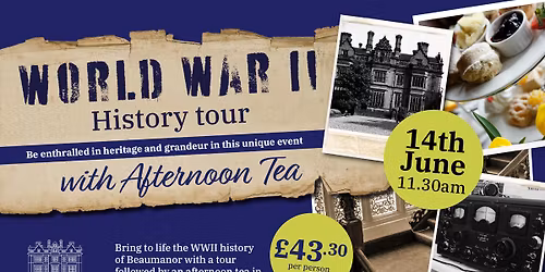 History Tour and Afternoon Tea 