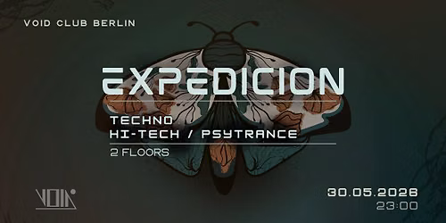 Expedicion 27 - Techno \/ Psytrance \/ Hi-tech  - VOID Club