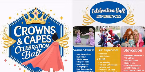 Crowns & Capes Celebration Ball