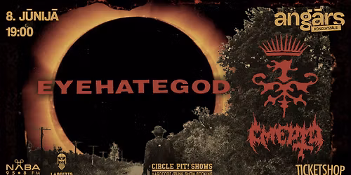 EYEHATEGOD atgrie\u017eas R\u012bg\u0101!