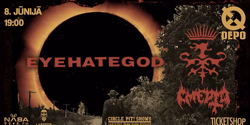 EYEHATEGOD atgrie\u017eas R\u012bg\u0101!