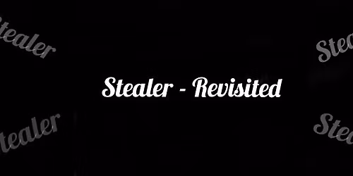 STEALER RE-VISITED 