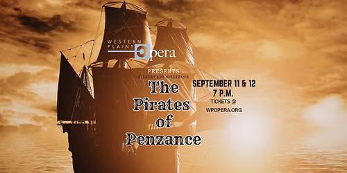 Western Plains Opera Presents: The Pirates of Penzance