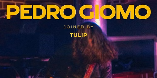 Pedro Giomo + Tulip - Live at Aces and Eights