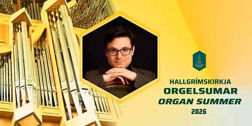 Orgelsumar \u00ed Hallgr\u00edmskirkju \/ Organ Summer 2026 \u2013 David Cassan, Saint-\u00c9tienne-du-Mont