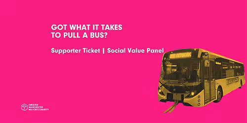 GMMC Bus Pull: Social Value panel & Spectator tickets