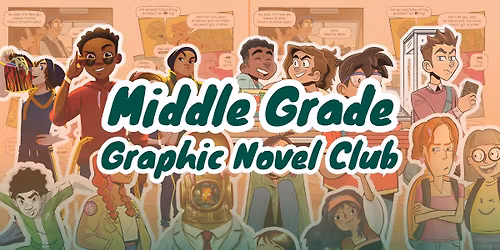 Middle Grade Graphic Novel Club