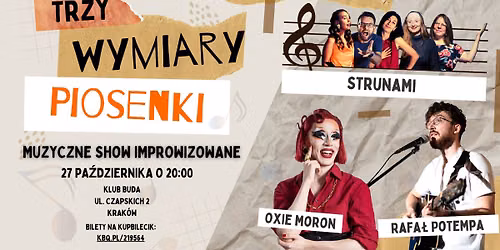 Trzy Wymiary Piosenki - muzyczne show improwizowane!