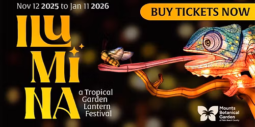 ILUMINA: A Tropical Garden Lantern Festival