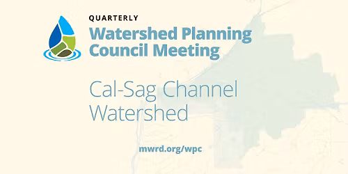 Cal-Sag Channel Watershed Planning Council Meeting