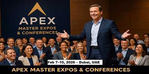 Apex Master Expos Conferences in Dubai, UAE
