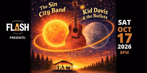 The Sin City Band and Kid Davis & The Bullets
