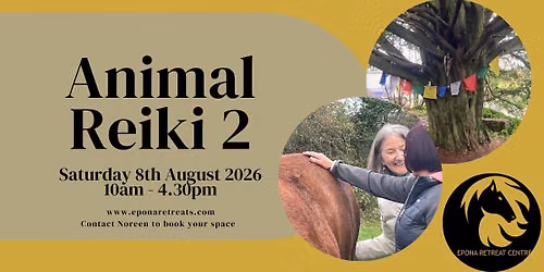 ANIMAL REIKI 2 - 8th August 2026