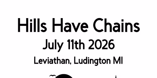 Hills Have Chains 