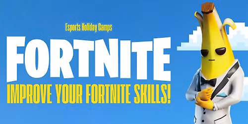 Fortnite Frenzy - (Age 13-17)