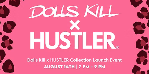 Shop the Drop: Dolls K*ll x HUSTLER - West Covina
