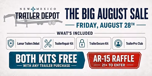 \ud83d\udea8 New Mexico Trailer Depot's BIG August 28th Sale! \ud83d\udea8