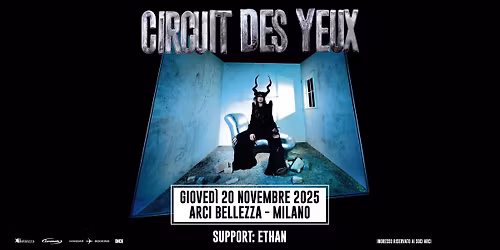 Circuit Des Yeux | Milano, Arci Bellezza + Support: Ethan