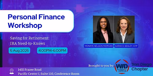 Personal Finance Workshop - Saving for Retirement: IRA Need-to-Knows