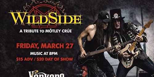 Wildside - Motley Crue Tribute @ Yonkers Brewing