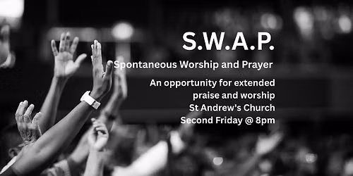 SWAP - Spontaneous Worship and Prayer