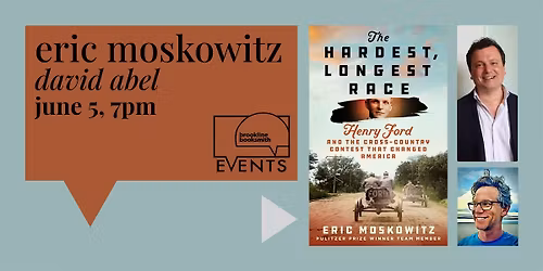 Eric Moskowitz with David Abel: The Hardest, Longest Race