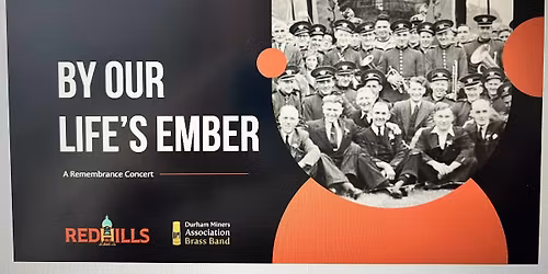 By Our Life's Ember - A Remembrance Concert