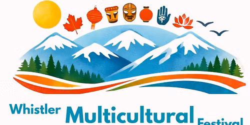 Whistler Multicultural Festival 